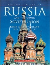 Cultural Atlas of Russia and the Former Soviet Union - Gulland, Robin; Dejevsky, Nikolai