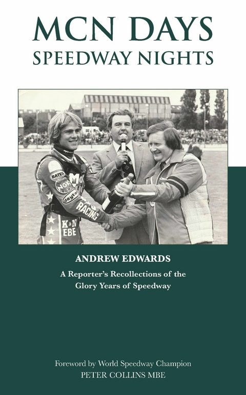 MCN Days, Speedway Nights -  andrew edwards