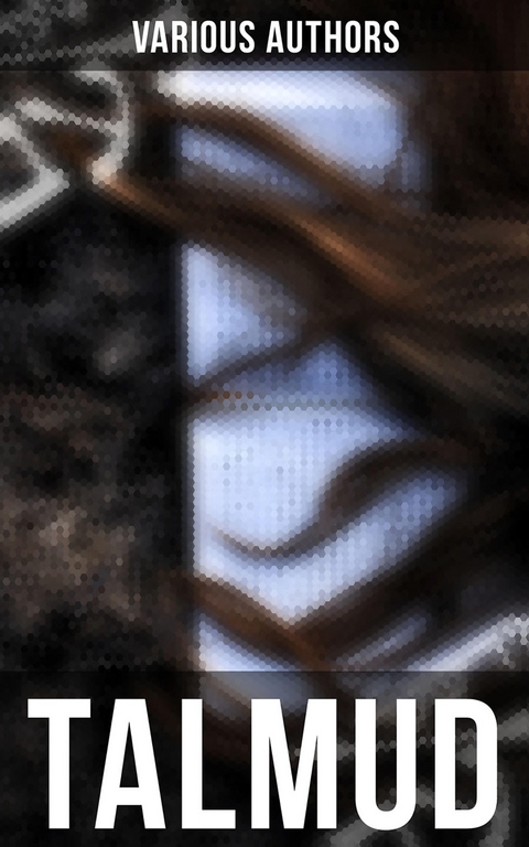 TALMUD - Various authors