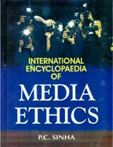 International Encyclopaedia of Media Ethics -  P. C. Sinha