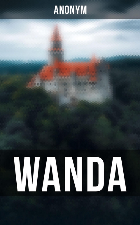 WANDA -  Anonym