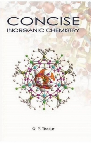 Concise : Inorganic Chemistry