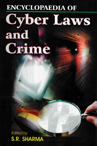 Encyclopaedia of Cyber Laws and Crime (Laws On E-Commerce)