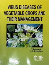 Virus Diseases Of Vegetable Crops And Their Management -  Prof. Y. S. Ahlawat,  K. P. Srivastava