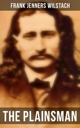 The Plainsman - Frank Jenners Wilstach