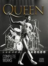 Queen: The Complete Works -  Georg Purvis