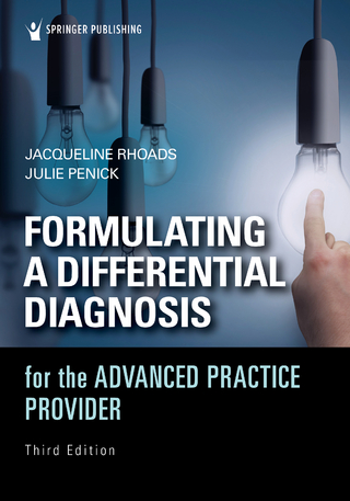 Formulating a Differential Diagnosis for the Advanced Practice Provider