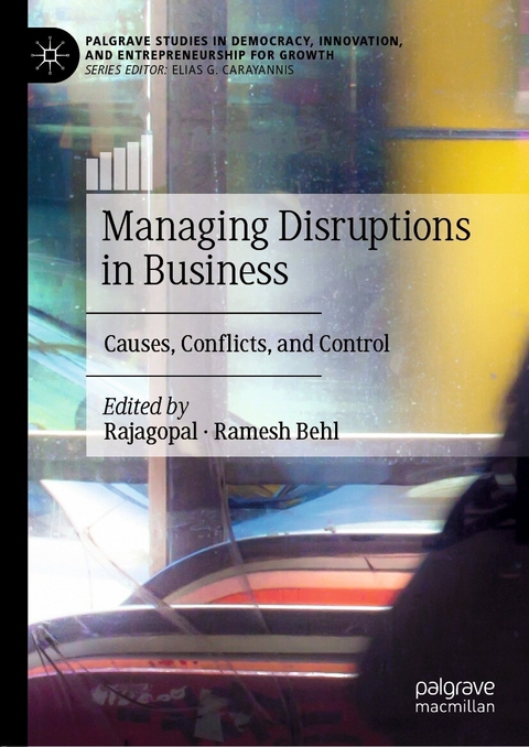Managing Disruptions in Business - 