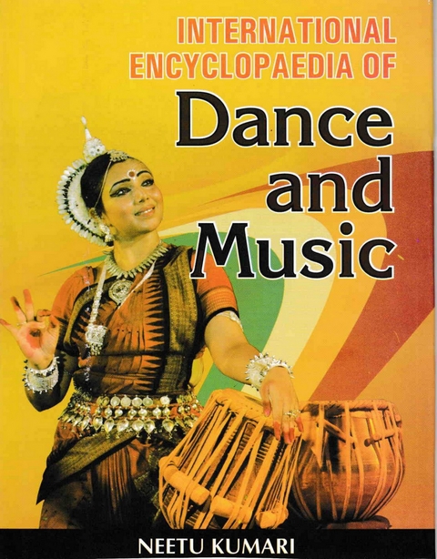 International Encyclopaedia of Dance And Music -  Neetu Kumari