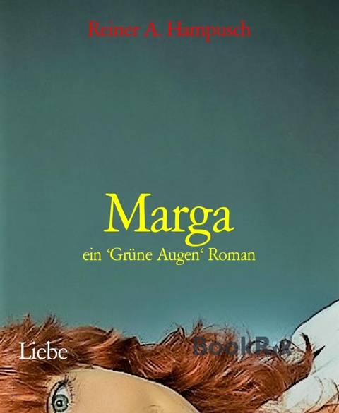 Marga - Reiner A. Hampusch