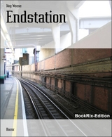 Endstation - J&ouml;rg Weese