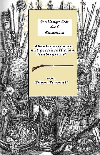 Von blutiger Erde durch Feindesland