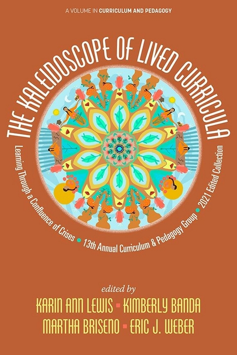 Kaleidoscope of Lived Curricula - 