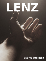 Lenz - Georg B&uuml;chner
