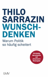 Wunschdenken - Thilo Sarrazin