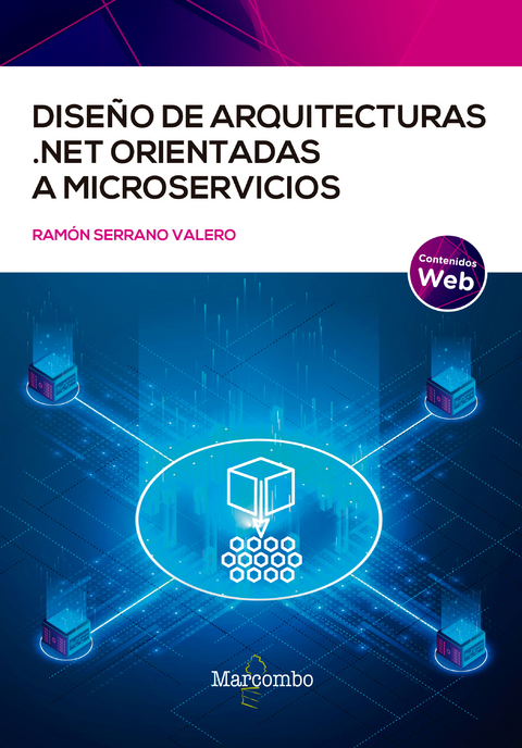 Diseño de arquitecturas .NET orientadas a microservicios - Ramón Serrano Valero