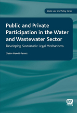 Public and Private Participation in the Water and Wastewater Sector -  Cledan Mandri-Perrott
