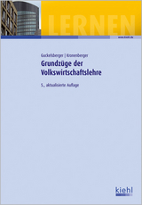 Grundz&uuml;ge der Volkswirtschaftslehre - Ulli Guckelsberger, Stefan Kronenberger