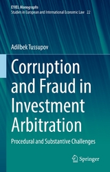 Corruption and Fraud in Investment Arbitration - Adilbek Tussupov
