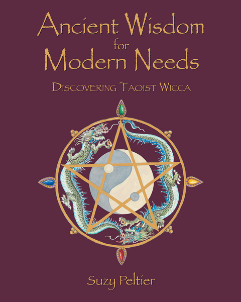 Ancient Wisdom for Modern Needs - Suzy Peltier