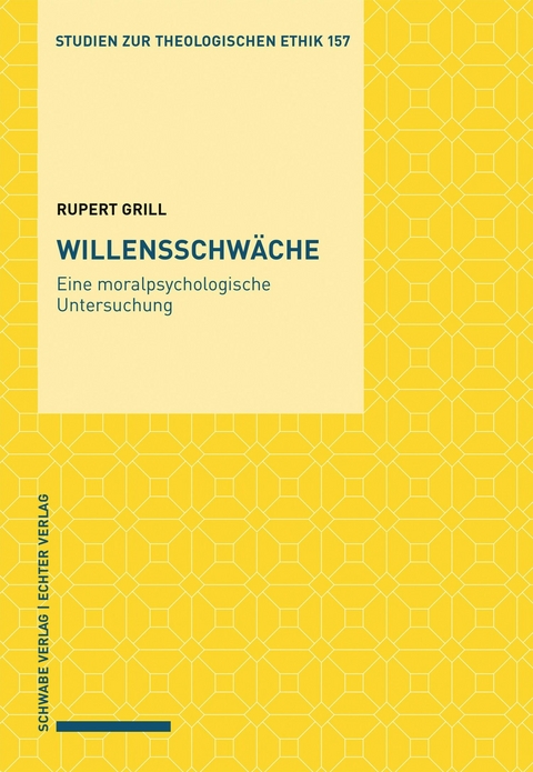 Willensschw&auml;che - Rupert Grill