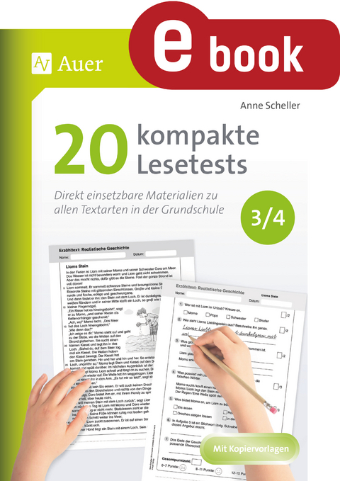 20 kompakte Lesetests f&uuml;r Klasse 3/4 - Anne Scheller