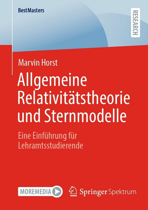Allgemeine Relativit&auml;tstheorie und Sternmodelle - Marvin Horst