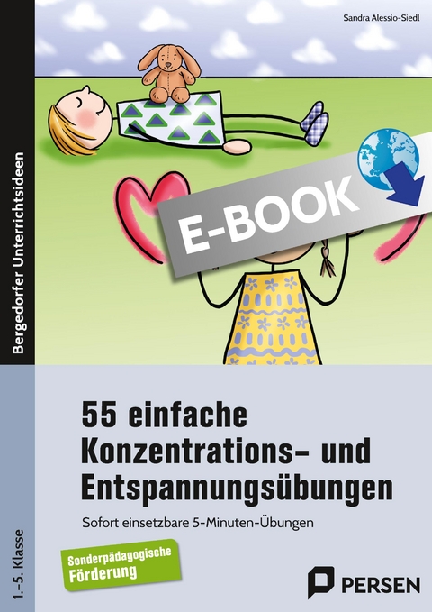 55 einfache Konzentrations- u. Entspannungs&uuml;bungen - Sandra Alessio-Siedl