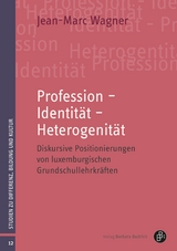 Profession – Identität – Heterogenität - Jean-Marc Wagner