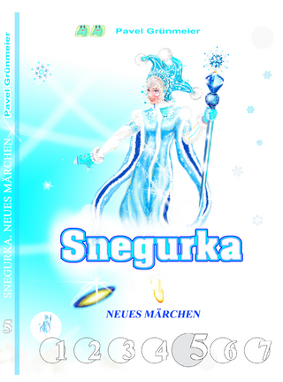 Snegurka. Neues Märchen 5