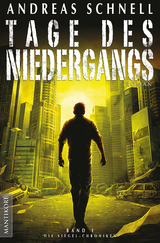 Tage des Niedergangs - Andreas Schnell