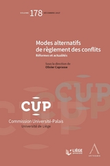 Modes alternatifs de r&egrave;glement des conflits - Olivier Caprasse,  Collectif