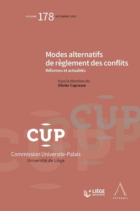 Modes alternatifs de r&egrave;glement des conflits - Olivier Caprasse,  Collectif