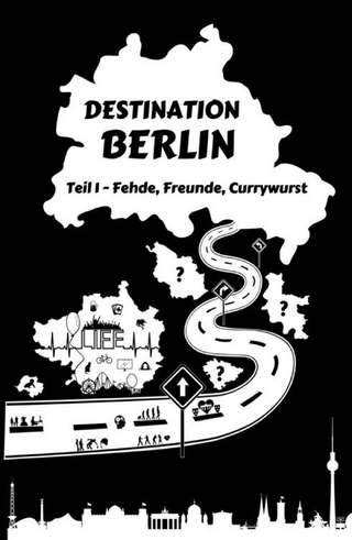 Destination Berlin