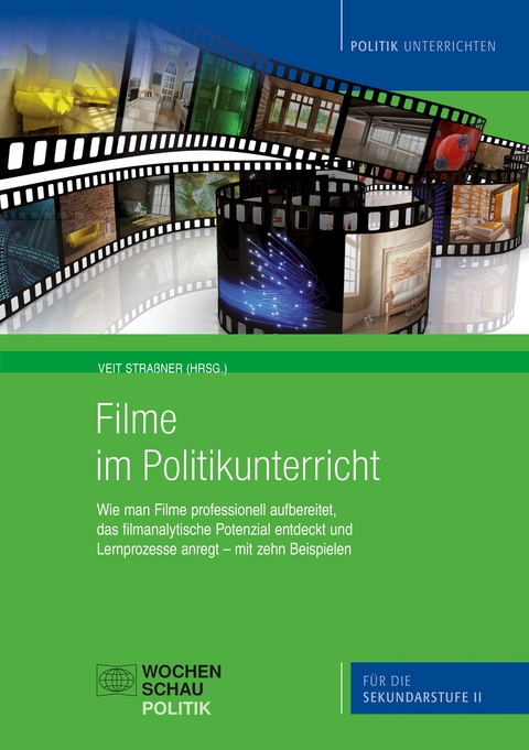 Filme im Politikunterricht - Veit Straßner