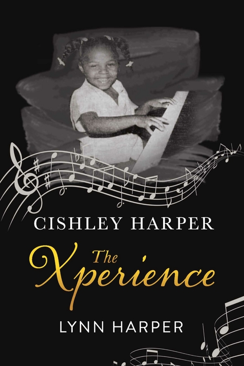 Cishley Harper The Xperience -  Lynn Harper