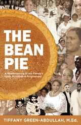 The Bean Pie - Tiffany Green-Abdullah