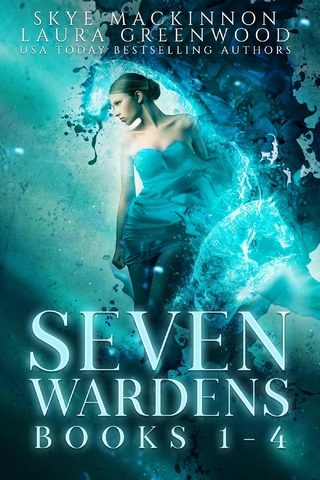 Seven Wardens: Books 1-4