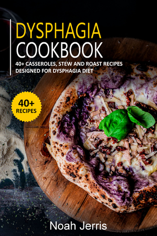 Dysphagia Cookbook