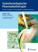 Anästhesiologische Pharmakotherapie - Thiel, Holger; Roewer, Norbert