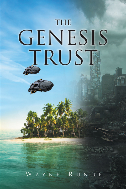 The Genesis Trust - Wayne Runde