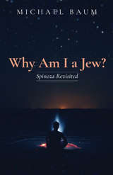 Why Am I a Jew? - Michael Baum
