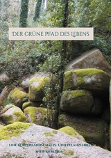 Der gr&uuml;ne Pfad des Lebens - Antje Kierstein