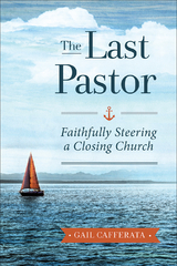 The Last Pastor - Gail Cafferata
