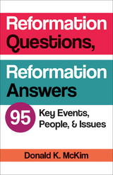 Reformation Questions, Reformation Answers - Donald K. McKim