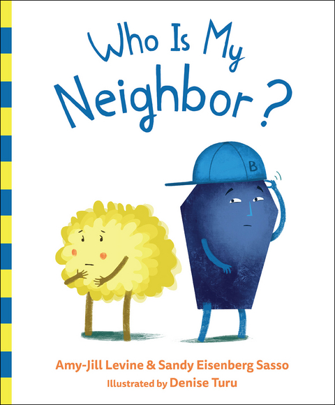Who Is My Neighbor? - Amy-Jill Levine, Sandy Eisenberg Sasso