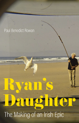 Ryan's Daughter -  Paul Benedict Rowan