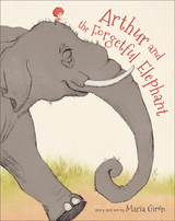 Arthur and the Forgetful Elephant - Maria Gir&oacute;n