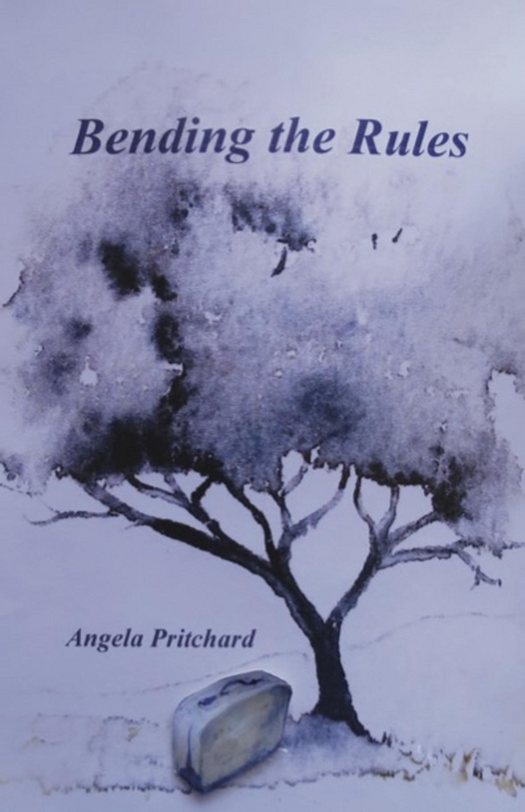 Bending the Rules -  Angela Pritchard