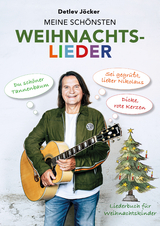 Detlev J&ouml;cker: Meine sch&ouml;nsten Weihnachtslieder - Detlev J&ouml;cker